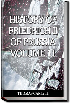 History of Friedrich II of Prussia - Volume 11 | Thomas Carlyle