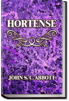 Hortense | John S. C. Abbott