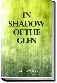 In Shadow of the Glen | J. M. Synge
