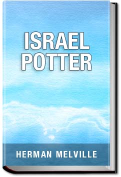 Israel Potter | Herman Melville
