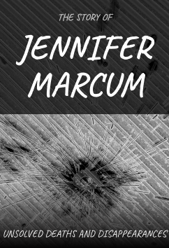 Jennifer Marcum | Unsolved Deaths