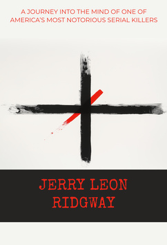 Jerry Leon Ridgway | Serial Killers