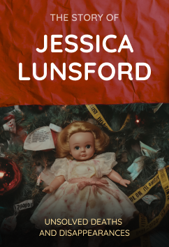 Jessica Lunsford | Unsolved Deaths