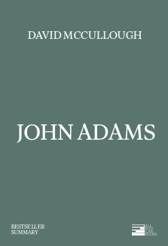 John Adams | Rulers & Reformers