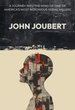 John Joubert | Serial Killers