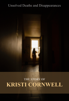 Kristi Cornwell | Unsolved Disappearances