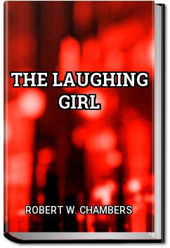 The Laughing Girl | Robert W. Chambers
