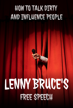 Lenny Bruce | Icons of Entertainment