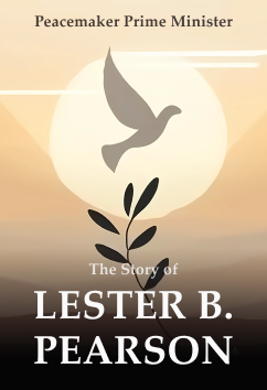 Lester B. Pearson | Rulers & Reformers