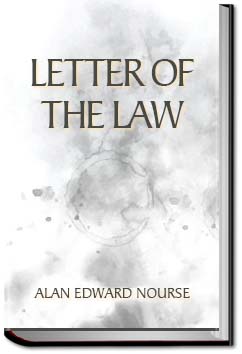 Letter of the Law | Alan Edward Nourse