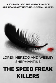 Loren Herzog and Wesley Shermantine - The Speed Freak Killers | Serial Killers