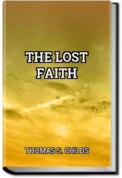 The Lost Faith | Thomas S. Childs