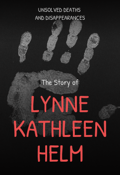 Lynne Kathleen Helm | Unsolved Deaths