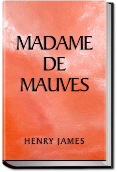 Madame De Mauves | Henry James