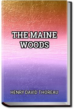 The Maine Woods | Henry David Thoreau
