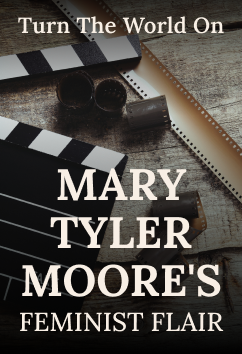Mary Tyler Moore | Icons of Entertainment