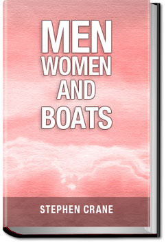 Men, Women, and Boats | Stephen Crane