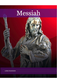 Messiah | Lorri Frandsen