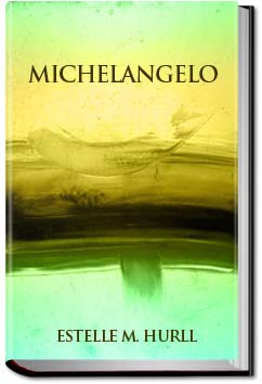 Michelangelo | Estelle M. Hurll