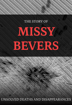 Missy Bevers | Unsolved Deaths