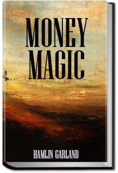 Money Magic | Hamlin Garland