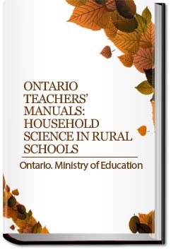 Ontario Teachers' Manuals: Household Science in Ru | Ontario. Ministry of Education