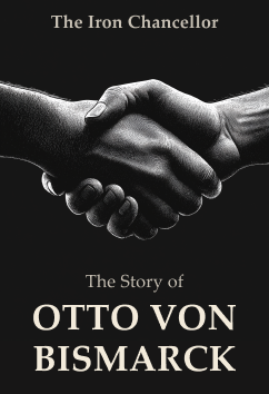 Otto von Bismarck | Rulers & Reformers