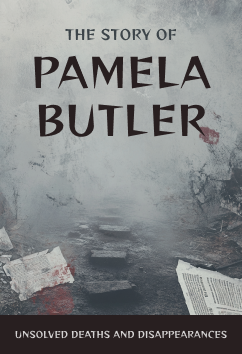 Pamela Butler | Unsolved Deaths