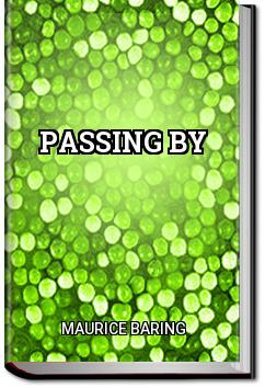 Passing By | Maurice Baring