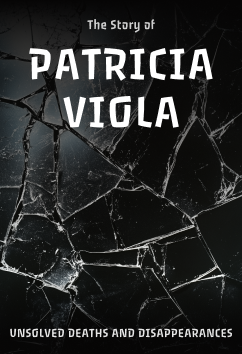 Patricia Viola | Unsolved Deaths
