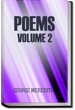 Poems - Volume 2 | George Meredith