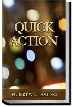 Quick Action | Robert W. Chambers