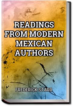 Readings from Modern Mexican Authors | Frederick Starr