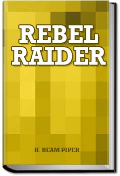 Rebel Raider | H. Beam Piper