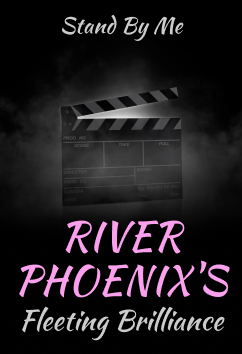 River Phoenix | Icons of Entertainment
