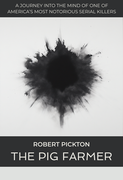 Robert Pickton - The Pig Farmer | Serial Killers