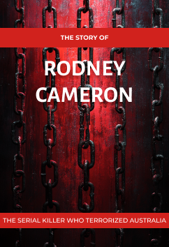 Rodney Cameron | Serial Killers