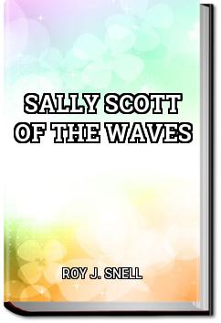 Sally Scott of the WAVES | Roy J. Snell