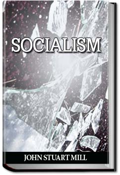 Socialism | John Stuart Mill