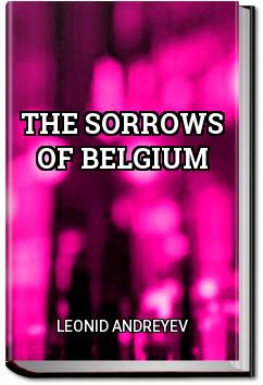 The Sorrows of Belgium | Leonid Andreyev