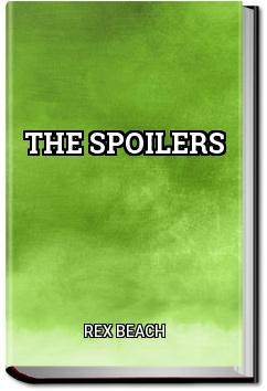 The Spoilers | Rex Beach