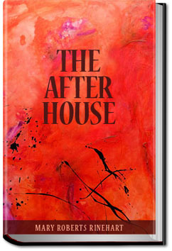 The After House | Mary Roberts Rinehart