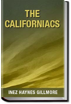 The Californiacs | Inez Haynes Gillmore