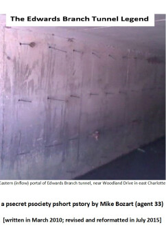 The Edwards Branch Tunnel Legend | Mike Bozart