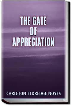 The Gate of Appreciation | Noyes