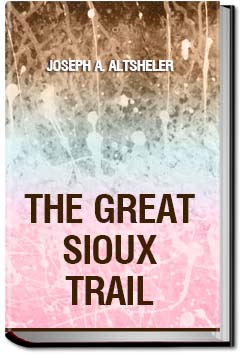 The Great Sioux Trail | Joseph A. Altsheler