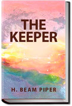The Keeper | H. Beam Piper