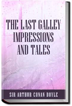 The Last Galley | Sir Arthur Conan Doyle