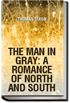 The Man in Gray | Thomas Dixon