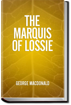 The Marquis of Lossie | George MacDonald